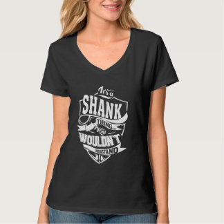 It's a SHANK Thing T-Shirt