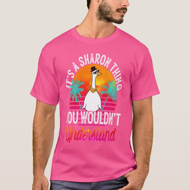 It's A Sharon Thing You Wouldn't Understand  Sharo T-Shirt (Front)