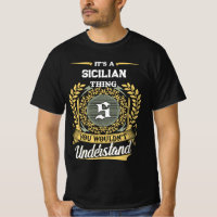 It's a SICILIAN Thing You Wouldn't Understand