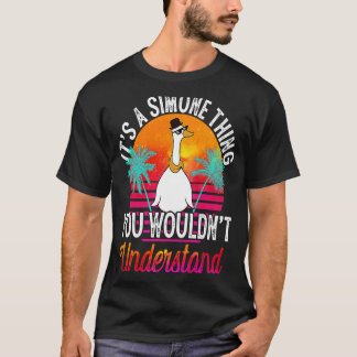 It's A Simone Thing You Wouldn't Understand  Simon T-Shirt