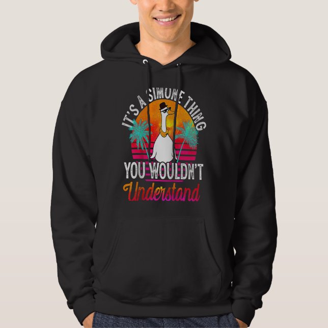 It's A Simone Thing You Wouldn't Understand Simone Hoodie (Front)