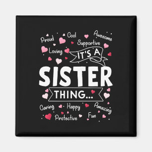 It's A Sister Thing Funny Sayings Cute Sister Moth Magnet