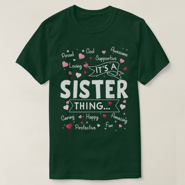 It's a Sister Thing Funny Sayings Cute Sister Moth T-Shirt (Design Front)
