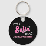 It&#39;s a Sofia thing you wouldn&#39;t understand Keychain