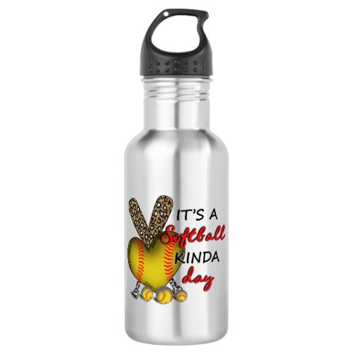 Its A Softball Kinda Day Softball Mom Stainless Steel Water Bottle