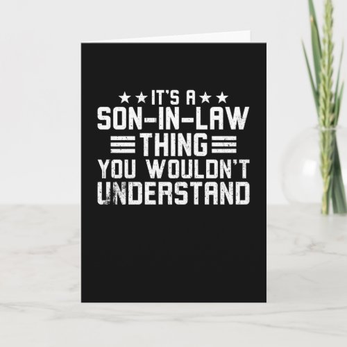 Its a Son in Law Thing Card