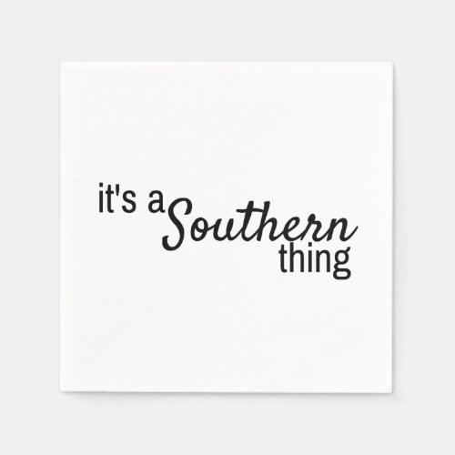 Its a Southern Thing Napkins