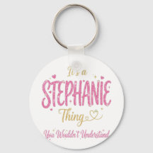 It's A Stephanie Thing Pink Gold Women Gift