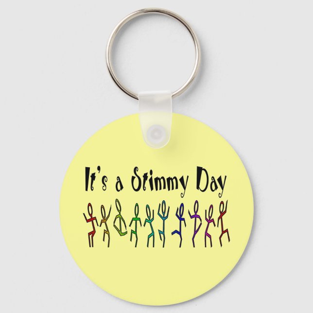 It's a Stimmy Day Keychain (Front)