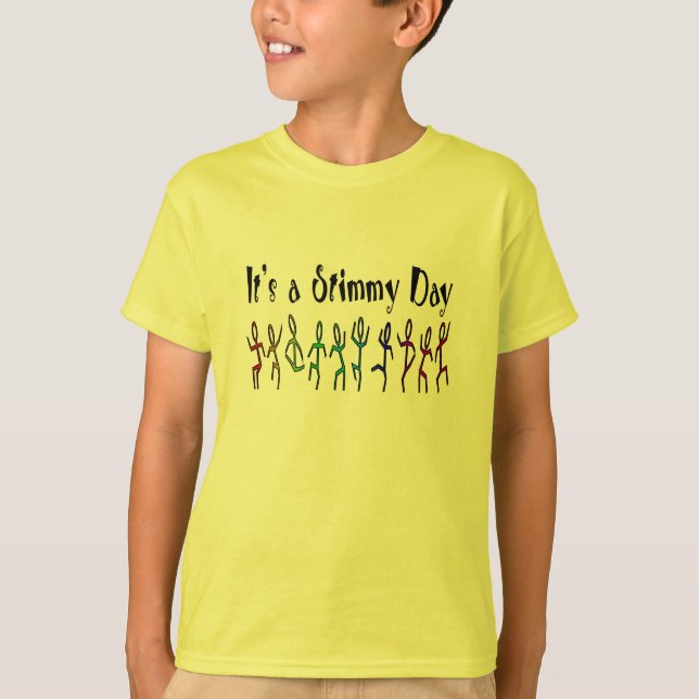 It's a Stimmy Day T-Shirt (Front)