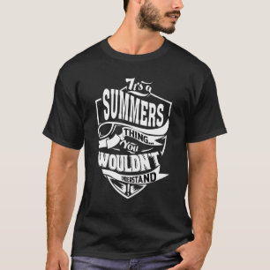 It's A Summers Thing T-Shirt