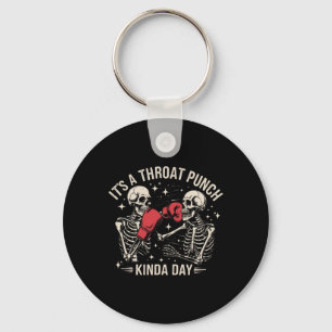 It's A Throat Punch Kinda Day Skeleton Boxing Kick Keychain