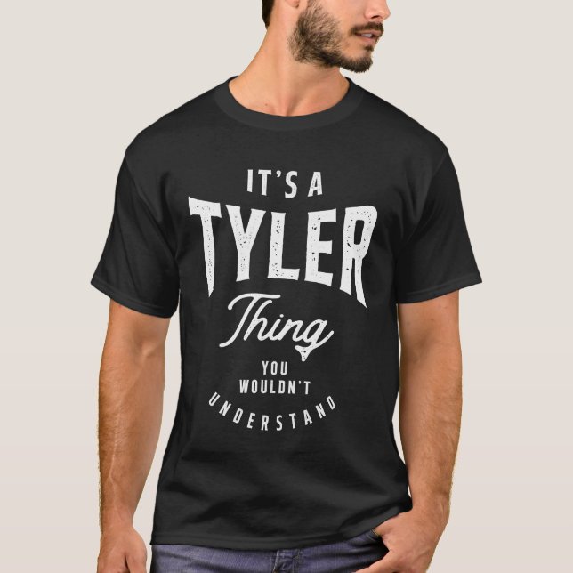 It's a Tyler Thing Personalized Name T-Shirt (Front)