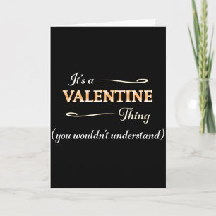 Its A Valentine Thing You Wouldnt Understand _ Nam Card