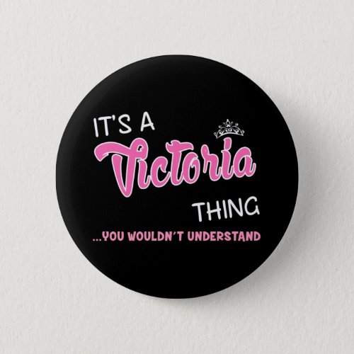 Its a Victoria thing you wouldnt understand name Button