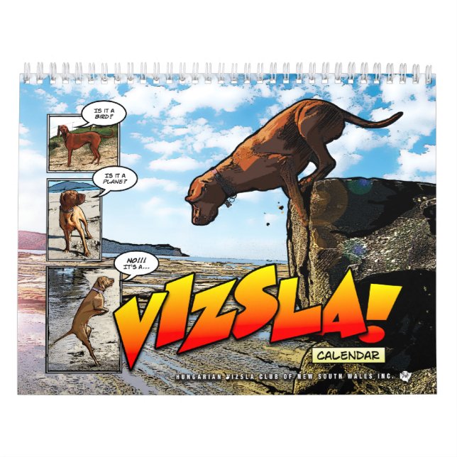 It's a Vizsla! Calendar (Cover)