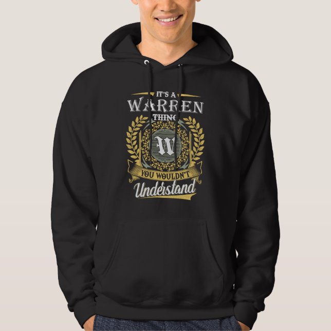  It's A Warren Thing You Couldn't Understand Hoodie (Front)