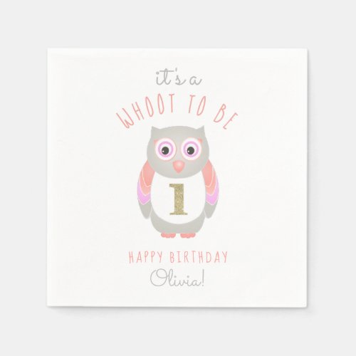 Its a Whoot to be One Woodland Owl 1st Birthday Napkins