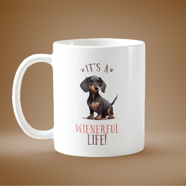 It's a Wienerful Life Dachshund  Coffee Mug (Creator Uploaded)
