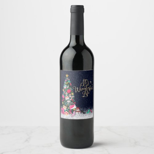 Its a Winederful Life Glam Girly Christmas Tree Wine Label