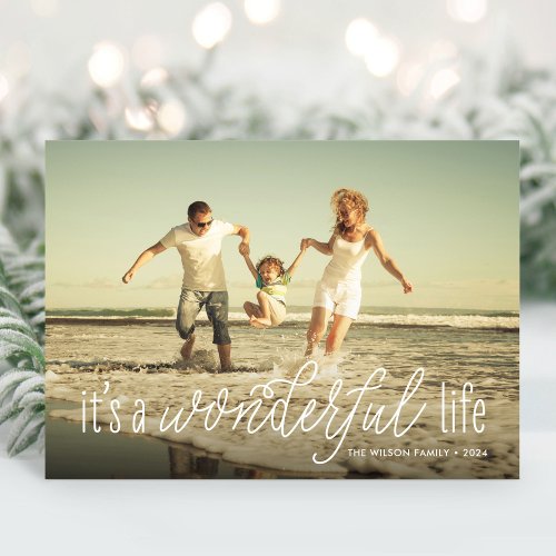 Its a Wonderful Life Calligraphy Two Photo Holiday Card