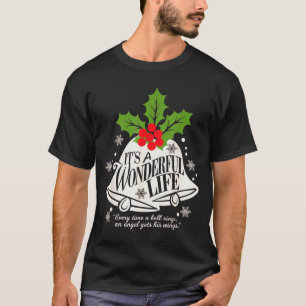 It's A Wonderful Life Everytime A Bell Rings Chris T-Shirt