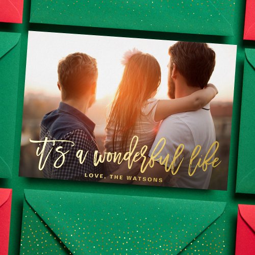 Its a Wonderful Life GOLD Christmas Photo Foil Holiday Card