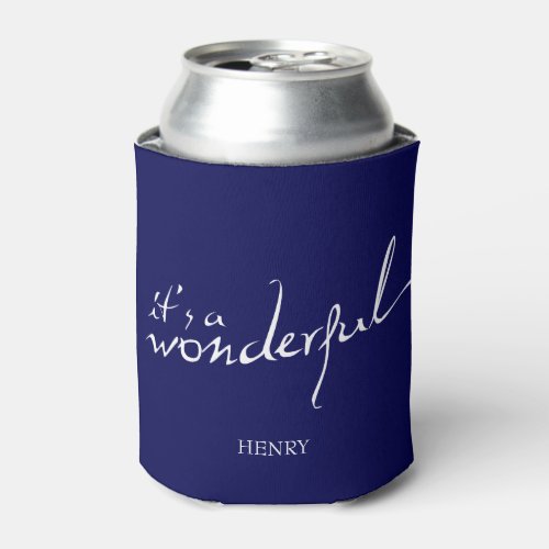 Its a Wonderful Life Holiday Can Cooler