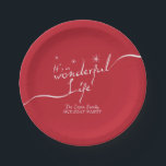 It's a Wonderful Life, Holiday Party Paper Plates<br><div class="desc">It's a Wonderful Life, Holiday paper plates. Night time sparkles with handwritten "it's a wonderful life" message. These holiday plates are a elegant, custom addition for your holiday get-together. This WONDERFUL holiday design is part of our It's a Wonderful Life, Holiday collection at MetroEvents on Zazzle. Please contact Metro-Events for...</div>