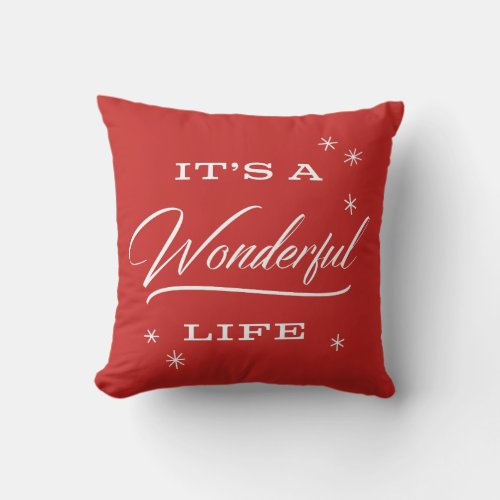 Its A Wonderful Life Red  Holiday Throw Pillow