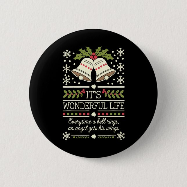 It's A Wonderful Life Shirt Everytime A Bell Rings Button (Front)