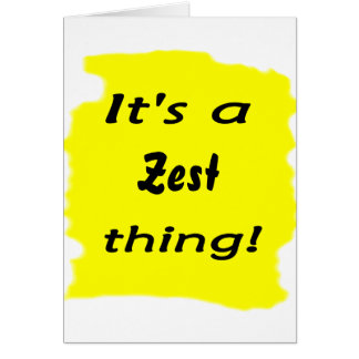 It's a zest thing! cards
