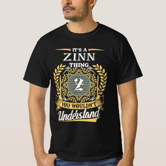 It's A Zinn Thing You Couldn't Understand T-Shirt (Front)