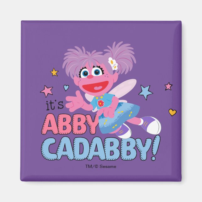 It's Abby Cadabby! Magnet (Front)