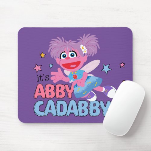 Its Abby Cadabby Mouse Pad