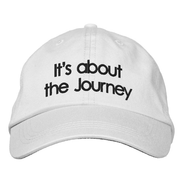 It's about the Journey Embroidered Baseball Cap (Front)