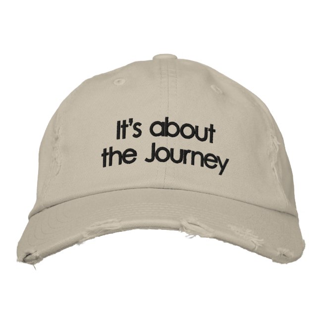 It's about the Journey Embroidered Baseball Cap (Front)