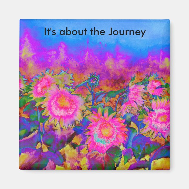 It's about the Journey Sunflower Fields  - pink Magnet (Front)