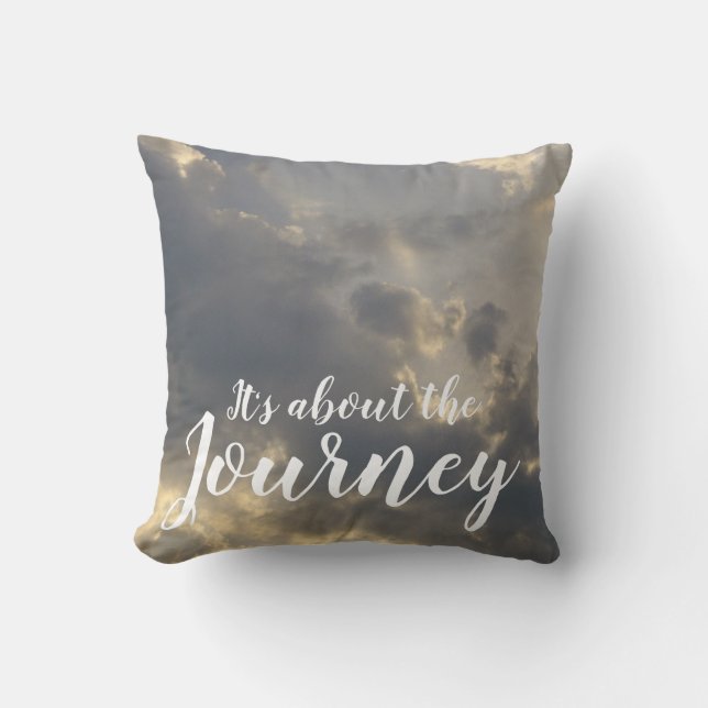 It's about the Journey Throw Pillow (Front)