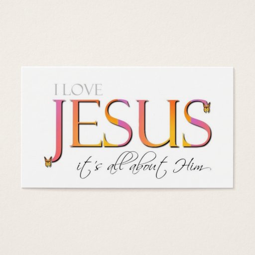 Customizable It's All About Him Business Cards