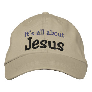 It's all about Jesus Embroidered Baseball Cap
