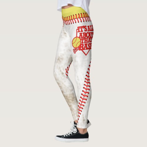 Its all about that Base softball leggings