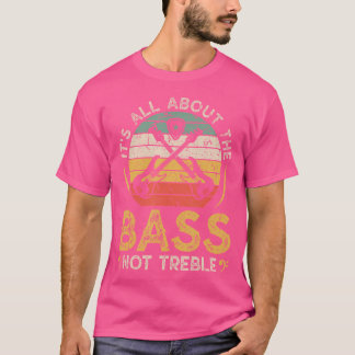 It'S All About The Bass Retro Electric Bass Guitar T-Shirt