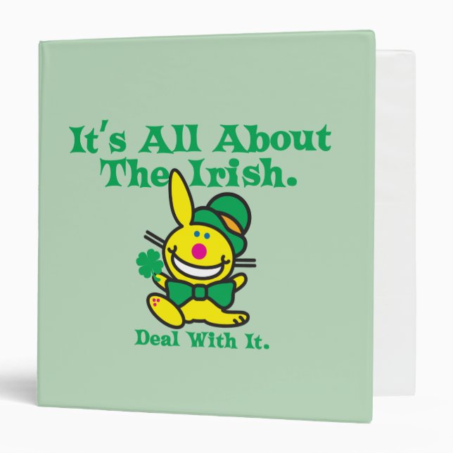 It's All About The Irish 3 Ring Binder (Front/Inside)
