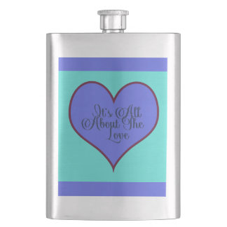 It's All About The Love Flask