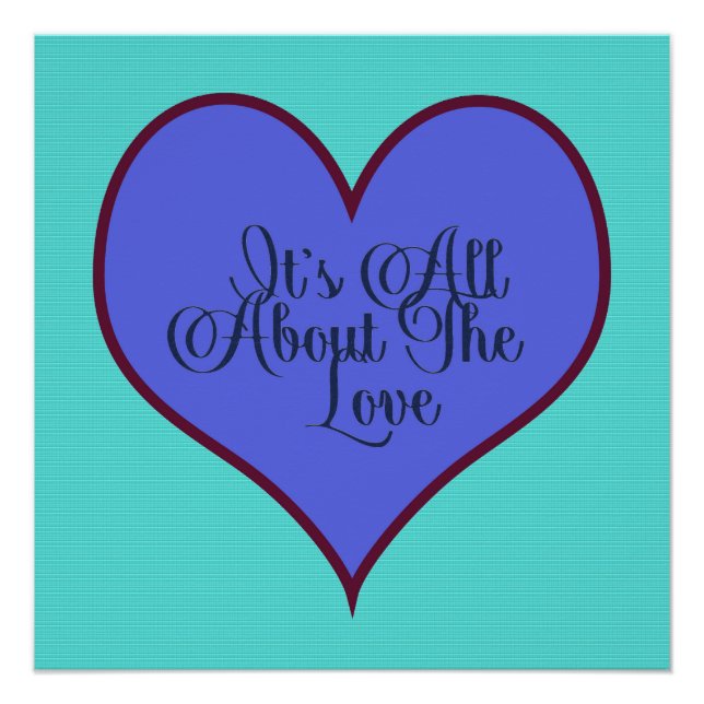 It's All About The Love Poster (Front)