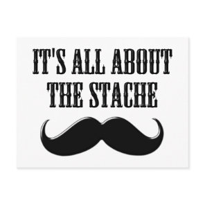 It's All About The Stache Postcard