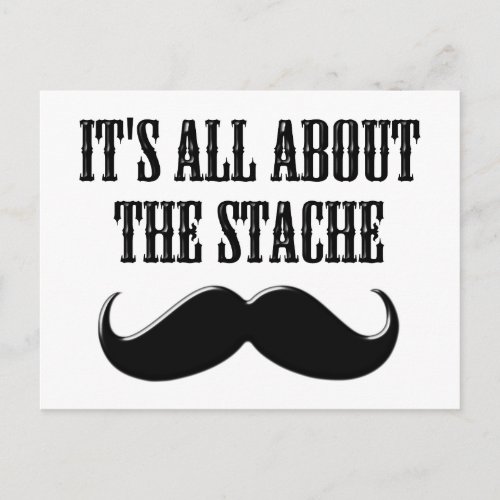 Its All About The Stache Postcard