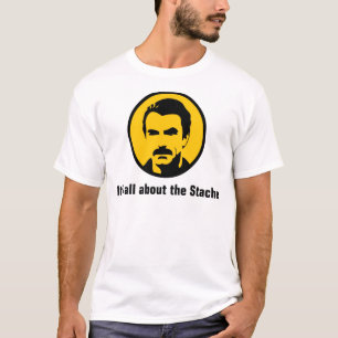 It's All About the Stache T-Shirt