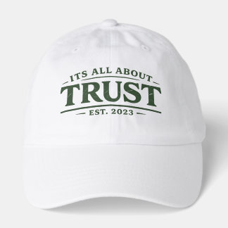 It's All About Trust Hat